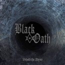 BLACK OATH - Behold The Abyss (2018) CD